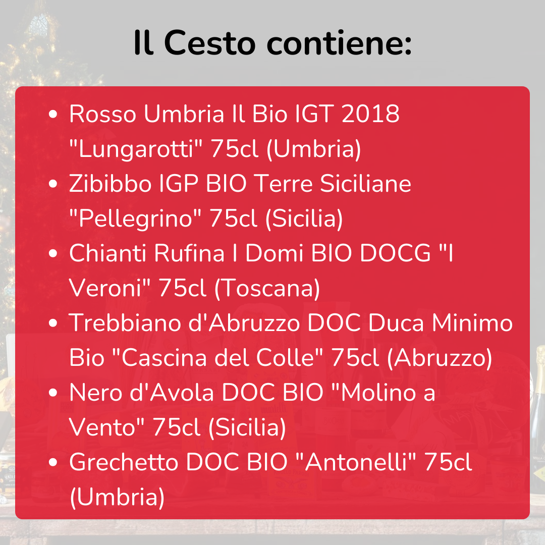 Cesto di Natale Vini "Biologici" - 6 bottiglie bianchi, rossi e passito BIO