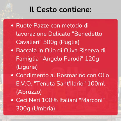 Cesto di Natale "Pazzarella" - Ruote pazze con Ceci e Baccalà al profumo di rosmarino - Box ricetta