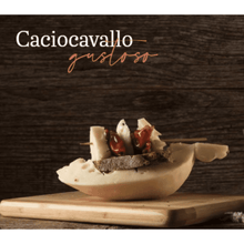 Load image into Gallery viewer, &quot;Tasty&quot;Caciocavallo
